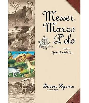 Messer Marco Polo: Library Edition