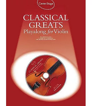Center Stage Classical Greats Playalong for Violin