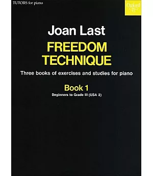 Freedom Technique, Exercises and Studies Book 1