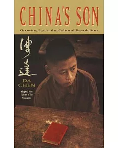 China’s Son: Growing Up in the Cultural Revolution