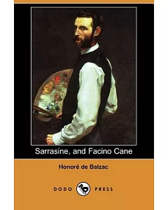 Sarrasine, And Facino Cane