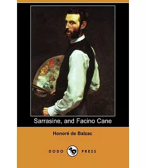 Sarrasine, And Facino Cane