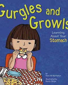 Gurgles and Growls: Learning About Your Stomach