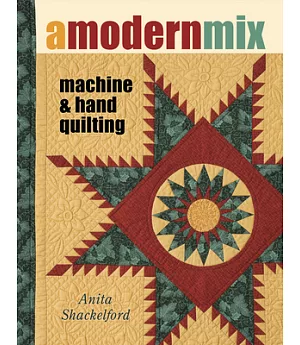A Modern Mix: Machine & Hand Quilting
