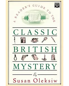 A Reader’s Guide to the Classic British Mystery