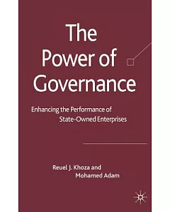 The Power of Governance: Enhancing the Performance of State-Owned Enterprises