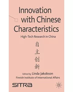 Innovation with Chinese Characteristics: High-Tech Research in China
