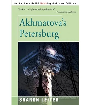 Akhmatova’s Petersburg