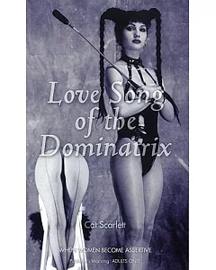 Love Song Of The Dominatrix