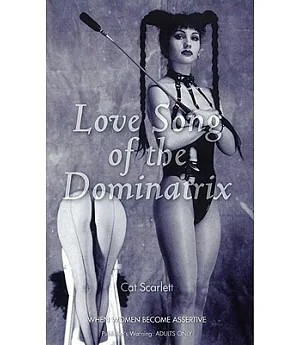 Love Song Of The Dominatrix