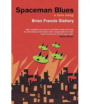 Spaceman Blues: A Love Song