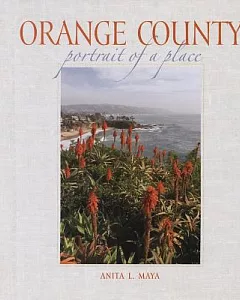 Orange County: Portrait of a Place