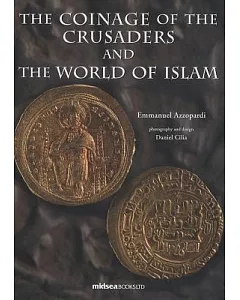 Coinage of the Crusaders and the World of Islam