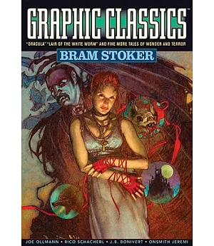 Graphic Classics Bram Stoker