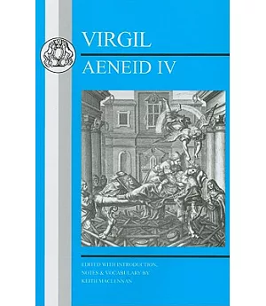 Virgil: Aeneid IV