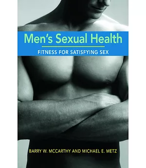 Men’s Sexual Health: Fitness for Satisfying Sex