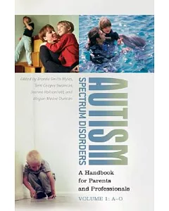 Autism Spectrum Disorders: A Handbook for Parents and Professionals