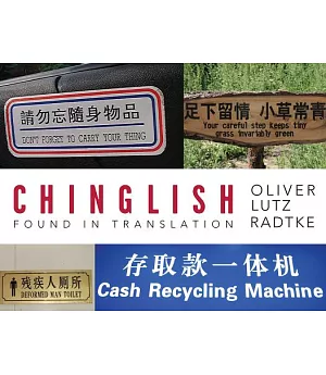 Chinglish: Found in Translation