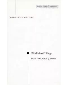 Of Minimal Things: Studies on the Notion of Relation