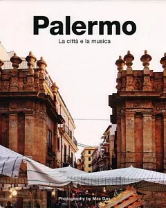 Palermo: La Citta E La Musica