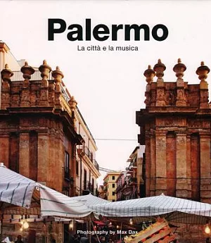 Palermo: La Citta E La Musica