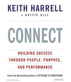 Connect: Building Success Through People, Purpose, and Performance, Library Edition