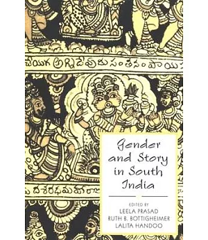 Gender and Story in South India