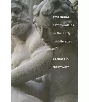 Emotional Communities in the Early Middle Ages