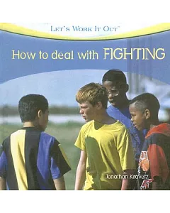 How to Deal With Fighting