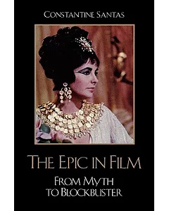 The Epic in Film: From Myth to Blockbuster