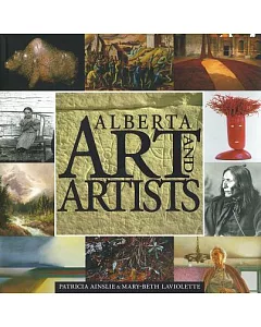 Alberta Art and Artists: An Overview
