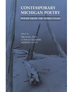 Contemporary Michigan Poetry: Poems from the Third Coast