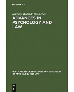 Advances in Psychology and Law: International Contributions
