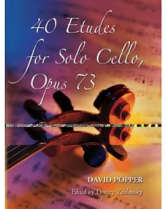 40 Etudes for Solo Cello, Op. 73