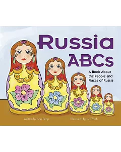 Russia ABCs: A Book About the People and Places of Russia