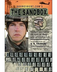Doonesbury.com’s the Sandbox: Dispatches from Troops in Iraq and Afganistan