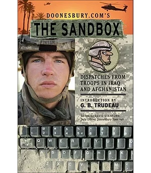 Doonesbury.com’s the Sandbox: Dispatches from Troops in Iraq and Afganistan