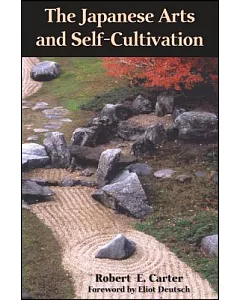 The Japanese Arts and Self-Cultivation