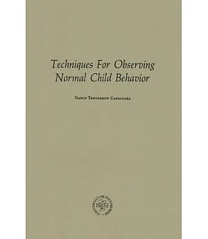 Techniques for Observing Normal Child Behavior