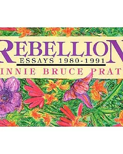 Rebellion: Essays 1980-1991