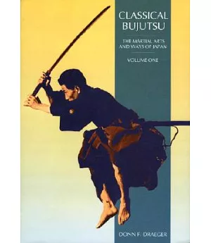 Classical Bujutsu