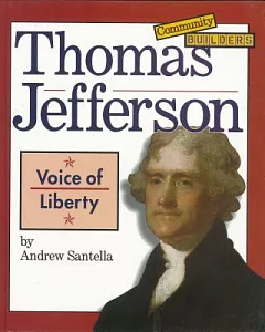 Thomas Jefferson: Voice of Liberty