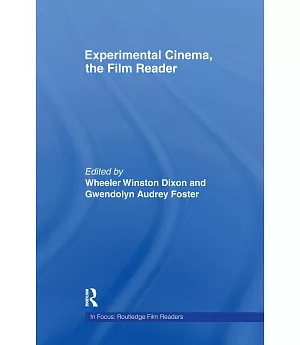 Experimental Cinema: The Film Reader