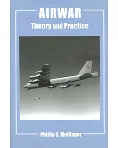 Airwar: Theory and Practice