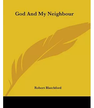 God And My Neighbour