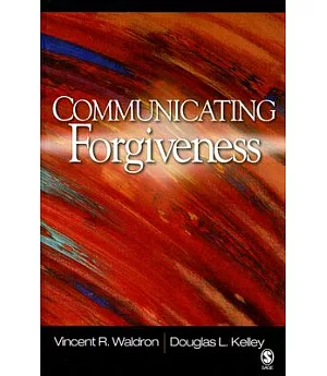 Communicating Forgiveness