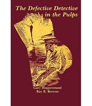 Defective Detective in the Pulps
