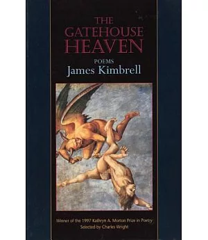 The Gatehouse Heaven: Poems