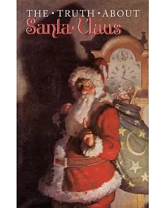 Truth About Santa Claus