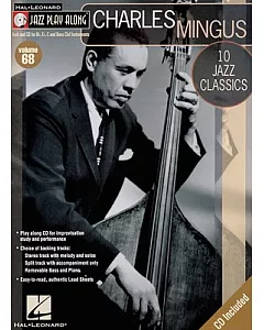 charles Mingus: 10 Jazz Classics